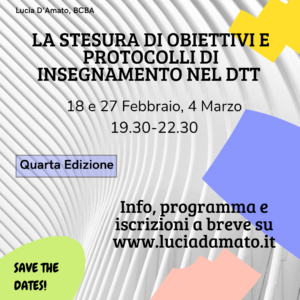 La stesura di obiettivi e protocolli di insegnamento nel DTT - 4° Edizione